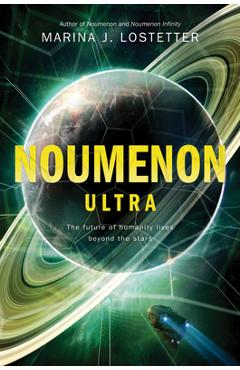 Noumenon Ultra - Marina J. Lostetter