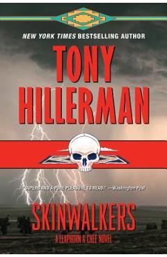 Skinwalkers: A Leaphorn and Chee Novel - Tony Hillerman