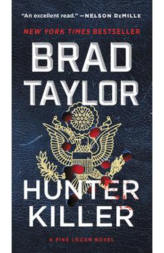 Hunter Killer: A Pike Logan Novel - Brad Taylor