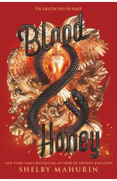 Blood & Honey - Shelby Mahurin