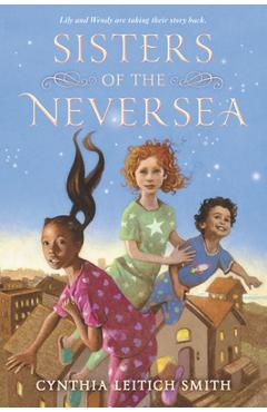 Sisters of the Neversea - Cynthia L. Smith