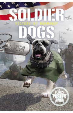 Soldier Dogs: Victory at Normandy - Marcus Sutter