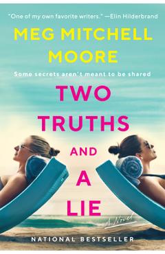Two Truths and a Lie - Meg Mitchell Moore