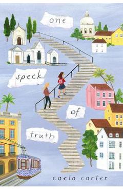 One Speck of Truth - Caela Carter