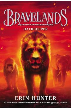 Bravelands #6: Oathkeeper - Erin Hunter