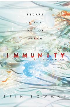 Immunity - Erin Bowman