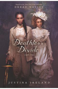 Deathless Divide - Justina Ireland