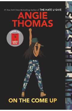 On the Come Up - Angie Thomas
