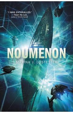Noumenon - Marina J. Lostetter