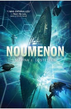 Noumenon - Marina J. Lostetter