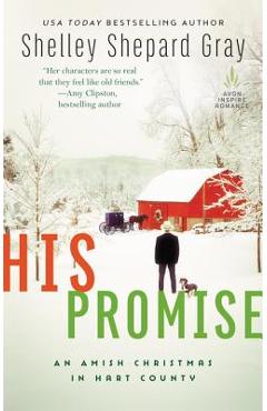 His Promise: An Amish Christmas in Hart County - Shelley Shepard Gray
