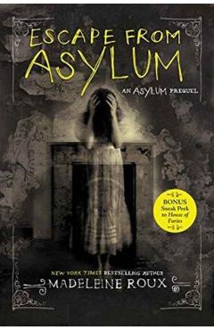 Escape from Asylum - Madeleine Roux