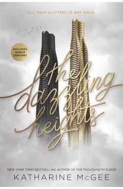 The Dazzling Heights - Katharine Mcgee
