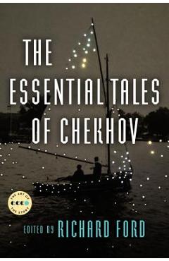 The Essential Tales of Chekhov Deluxe Edition - Anton Chekhov