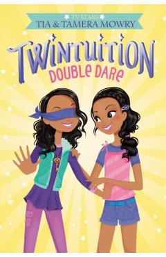 Twintuition: Double Dare - Tia Mowry