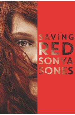 Saving Red - Sonya Sones