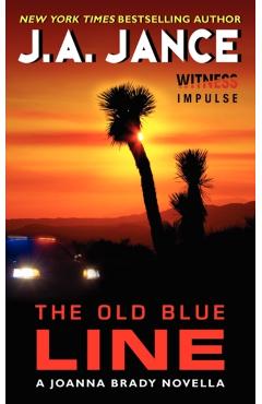 The Old Blue Line: A Joanna Brady Novella - J. A. Jance