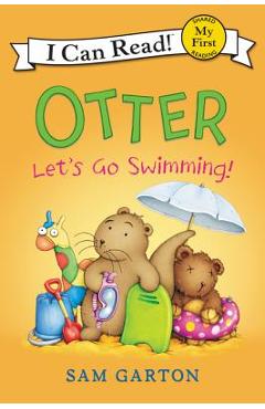 Otter: Let\'s Go Swimming! - Sam Garton
