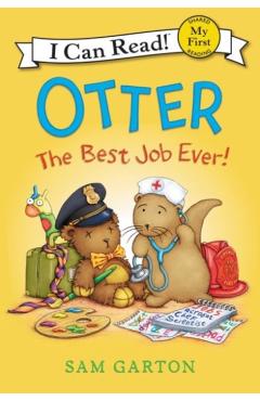 Otter: The Best Job Ever! - Sam Garton