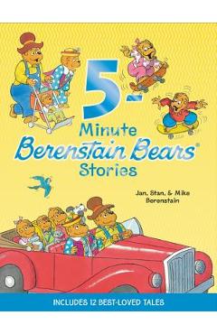 Berenstain Bears: 5-Minute Berenstain Bears Stories - Jan Berenstain