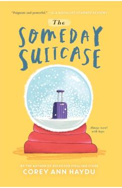 The Someday Suitcase - Corey Ann Haydu