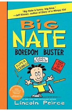 Big Nate Boredom Buster - Lincoln Peirce