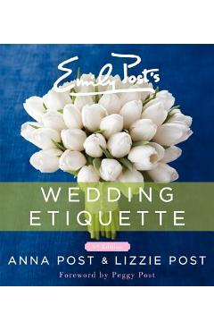Emily Post\'s Wedding Etiquette - Anna Post