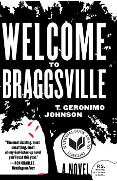 Welcome to Braggsville - T. Geronimo Johnson