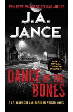 Dance of the bones: a j. p. beaumont and brandon walker novel - j. a. jance
