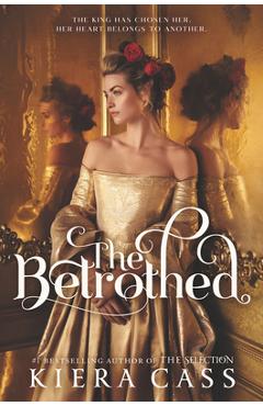 The Betrothed - Kiera Cass