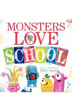 Monsters Love School - Mike Austin