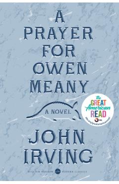 A Prayer for Owen Meany - John Irving