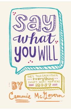 Say What You Will - Cammie Mcgovern