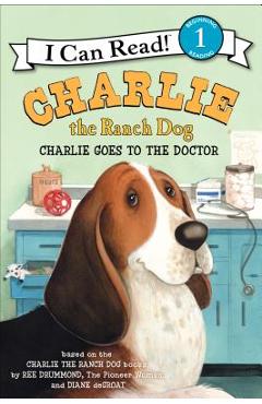 Charlie Goes to the Doctor - Ree Drummond