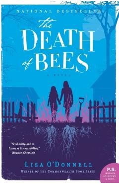 The Death of Bees - Lisa O'donnell
