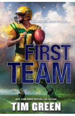 First Team - Tim Green - Imagine 1