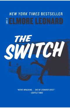 The Switch - Elmore Leonard