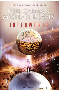 Interworld - Neil Gaiman