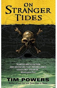 On Stranger Tides - Tim Powers
