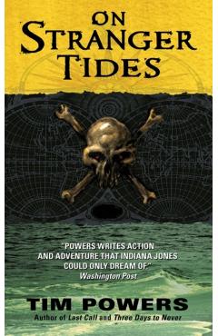On Stranger Tides