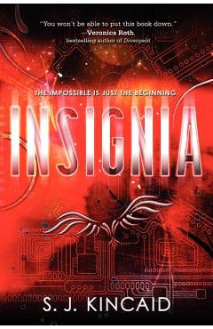 Insignia - S. J. Kincaid