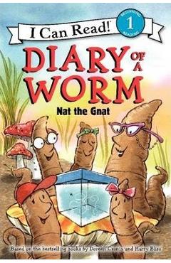 Diary of a Worm: Nat the Gnat - Doreen Cronin