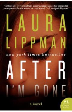 After I\'m Gone - Laura Lippman