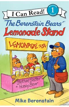 The Berenstain Bears' Lemonade Stand - Mike Berenstain