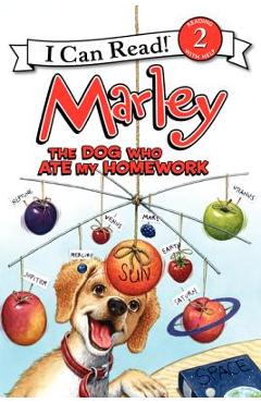 Marley: The Dog Who Ate My Homework - John Grogan