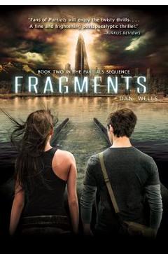 Fragments - Dan Wells