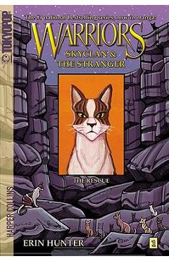 Warriors Manga: Skyclan and the Stranger #1: The Rescue - Erin Hunter