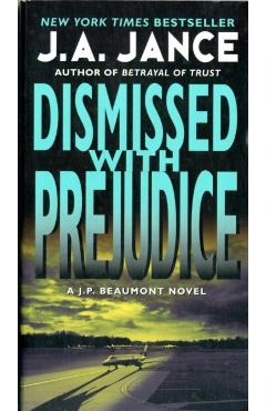 Dismissed with Prejudice - J. A. Jance