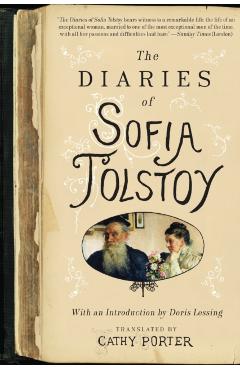 The Diaries of Sofia Tolstoy - Cathy Porter