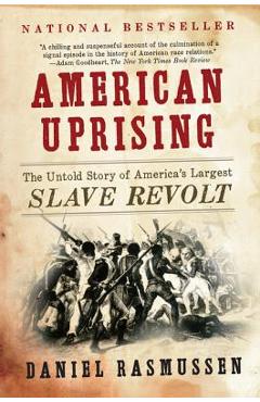American Uprising - Daniel Rasmussen